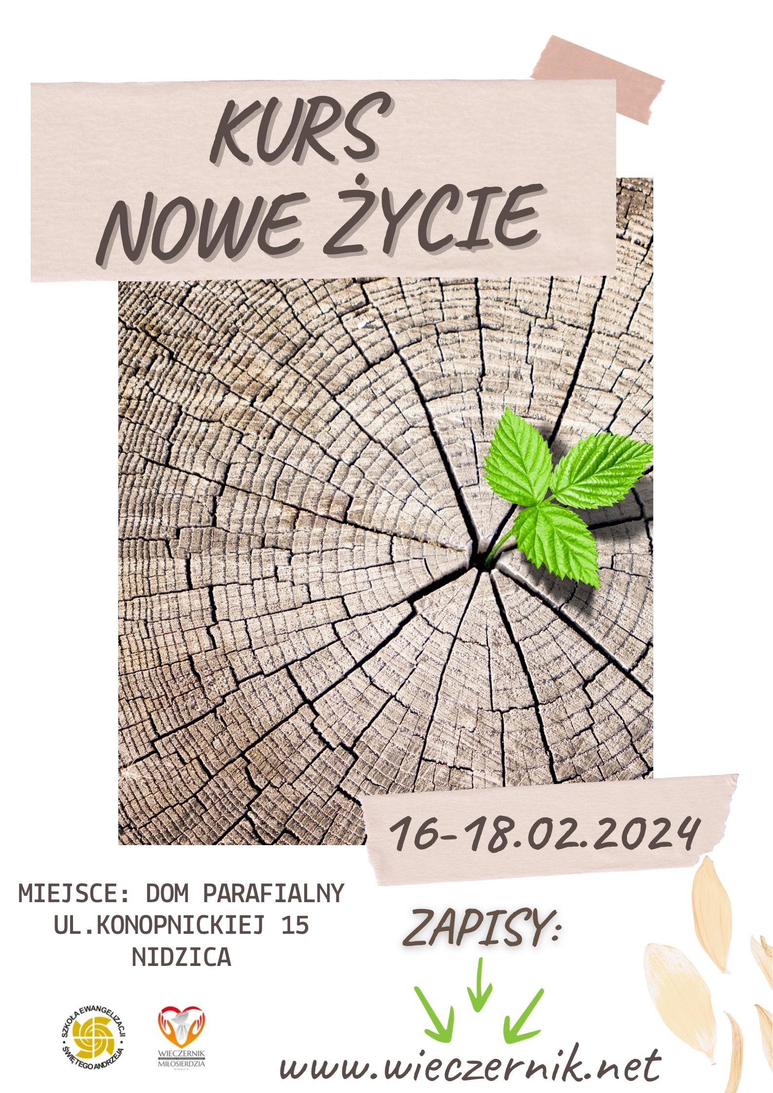 You are currently viewing Kurs Nowe życie – 16 – 18 lutego 2024