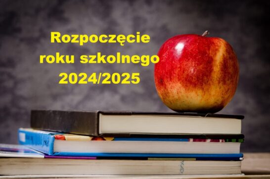 Rozpoczęcie roku szkolnego 2024/2025 – 2 września 2024