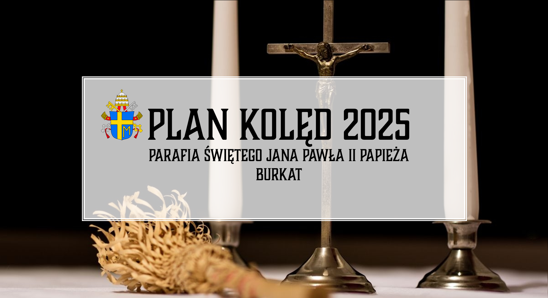 You are currently viewing Plan kolęd w naszej Parafii