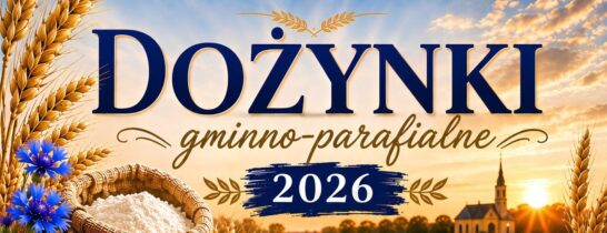 Dożynki gminno – parafialne w Księżym Dworze – 22 września 2022